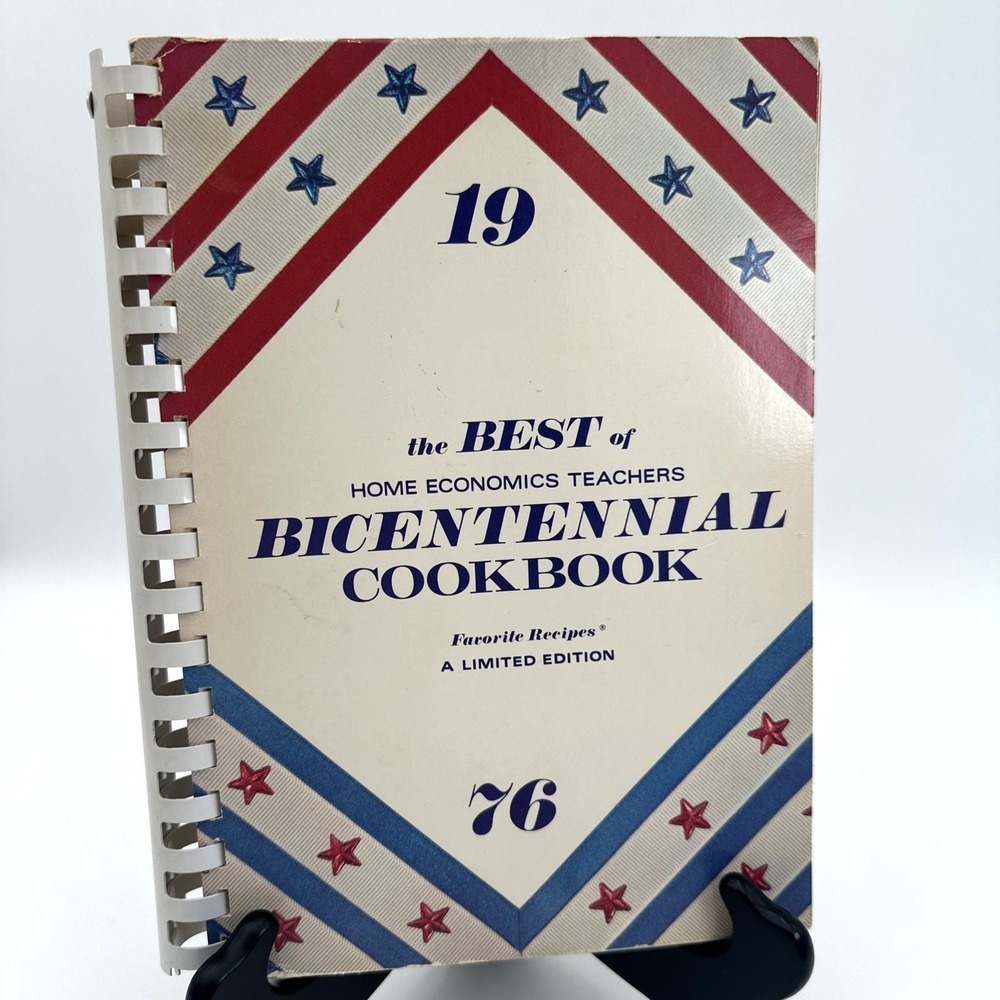 Best Of Home Economics Teachers Bicentennial Cookbook 1976 Spiral Bound Recipes